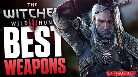 best weapons in witcher 3.